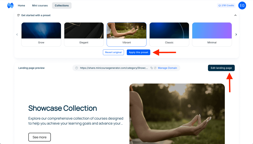 Showcase landing page editor inside Mini Course Generator. Preset design themes are shown at the top with an “Apply this preset” button highlighted by a red arrow. A landing page preview appears below, with an “Edit landing page” button highlighted on the right. The preview includes a hero section with the text “Showcase Collection” and a call to action.